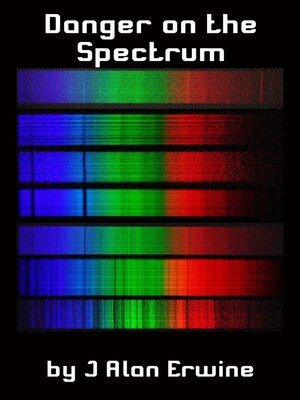 cover image of Danger on the Spectrum